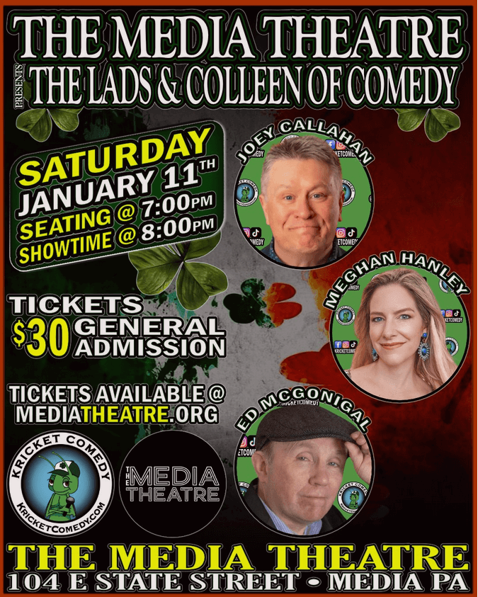 Poster for The Lads & Colleen of Comedy at The Media Theatre on January 11 with Joey Callahan, Meghan Hanley, and Ed McGonigal.